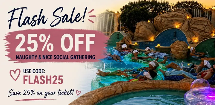 Flash sale banner offering 25 percent off Naughty and Nice social gathering tickets with code FLASH25